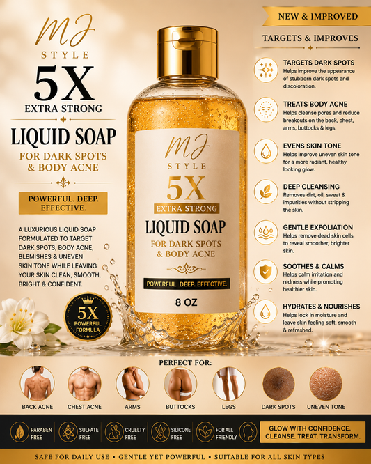 MJ STYLE 5X EXTRA STRONG LIQUID SOAP FOR DARK SPOTS & BODY ACNE – 8 OZ