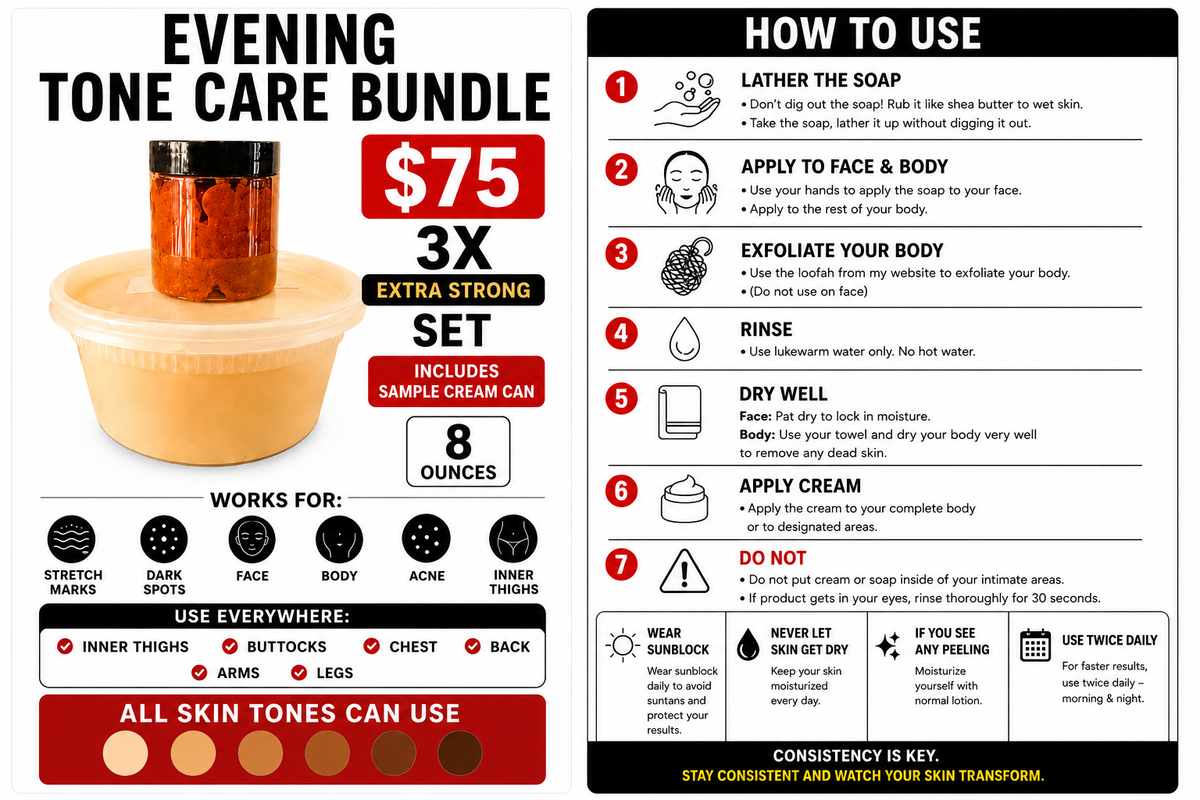 3X Extra Strong Evening Tone Care Bundle – 8 OZ